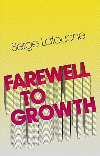 farewell to growth (en Inglés)