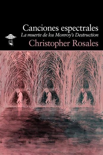 Canciones Espectrales (in Spanish)