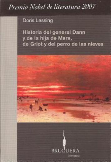 Historia del General Dann y de la Hija de Mara,De Griot y del Perro. (Bruguera) (in Spanish)