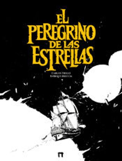 El Peregrino de las Estrellas (in Spanish)
