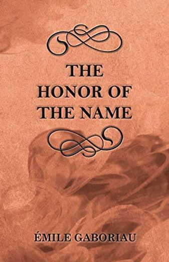 The Honor of the Name (en Inglés)