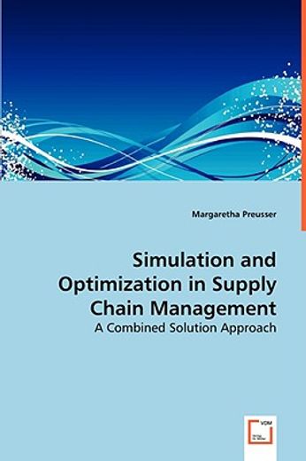 simulation and optimization in supply chain management
