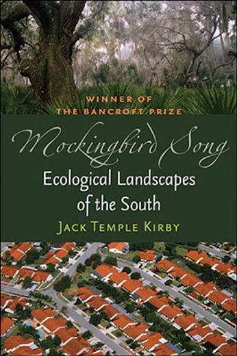 mockingbird song,ecological landscapes of the south