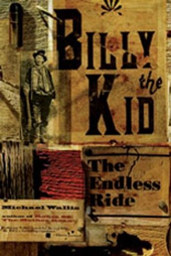 billy the kid,the endless ride (en Inglés)