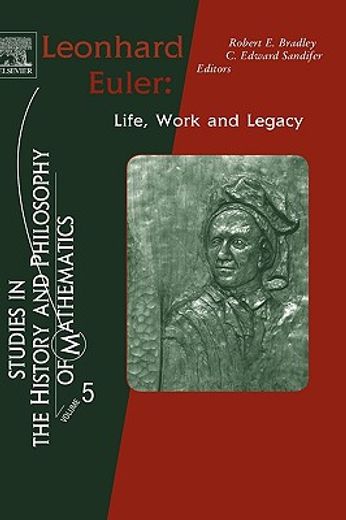 leonhard euler,life, work and legacy