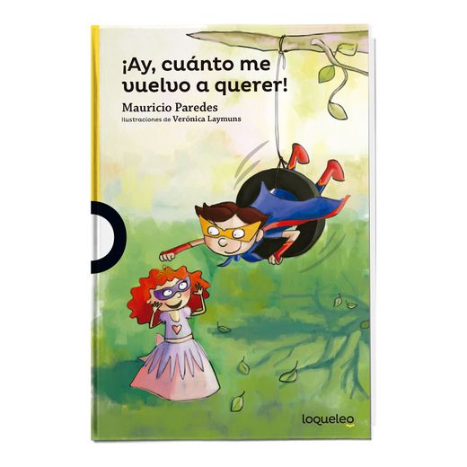 ¡Ay, cuánto me vuelvo a querer! (in Spanish)