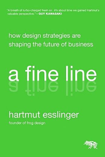 a fine line,how design strategies are shaping the future of business (in English)