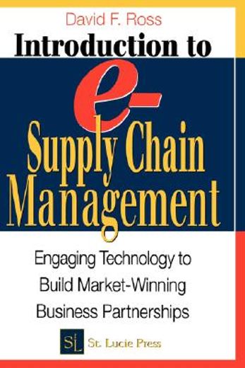 introduction to e-supply chain management,engaging technology to build market-winning business partnerships