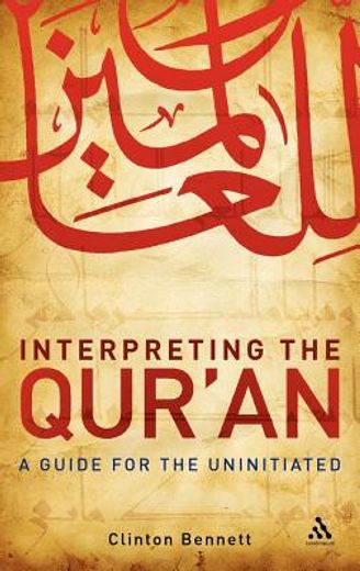 interpreting the qur´an,a guide for the uninitiated