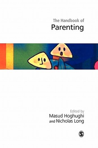 handbook of parenting,theory and research for practice