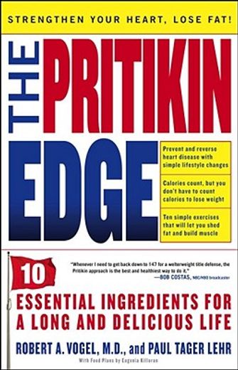 the pritikin edge,10 essential ingredients for a long and delicious life (en Inglés)