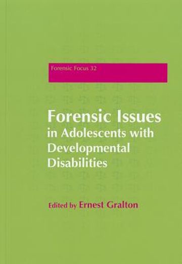 Forensic Issues in Adolescents with Developmental Disabilities (en Inglés)
