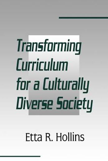 transforming curriculum for a culturally diverse society