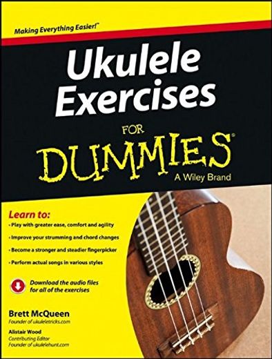 Ukulele Exercises for Dummies (en Inglés)