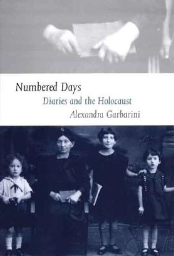 numbered days,diaries and the holocaust