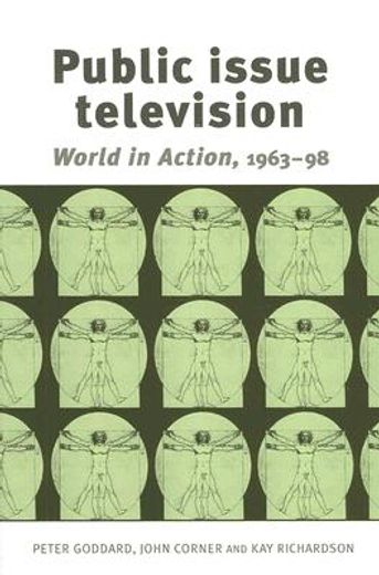 public issue television,world in action 1963-98