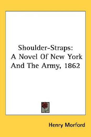 shoulder-straps: a novel of new york and