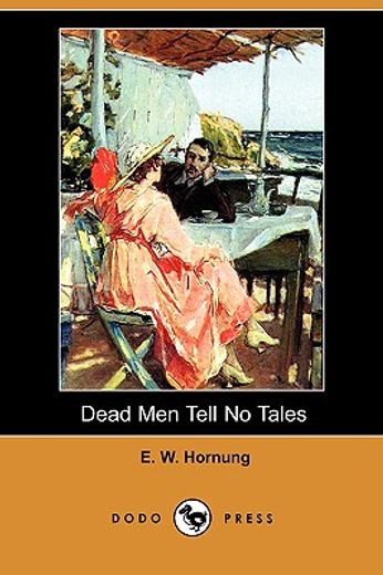 dead men tell no tales (dodo press)