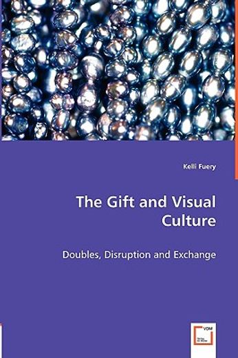 gift and visual culture