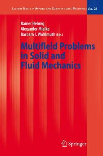 multifield problems in solid and fluid mechanics (en Inglés)