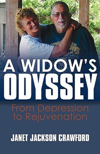 a widow´s odyssey,from depression to rejuvenation