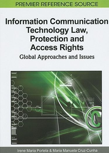 information communication technology law, protection and access rights,global approaches and issues