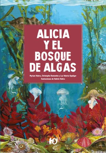 Alicia y el Bosque de Algas