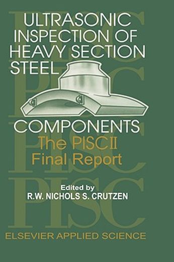 ultrasonic inspection of heavy section steel components (en Inglés)