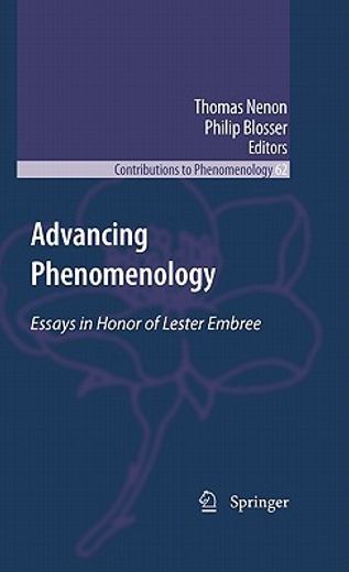 advancing phenomenology,essays in honor of lester embree