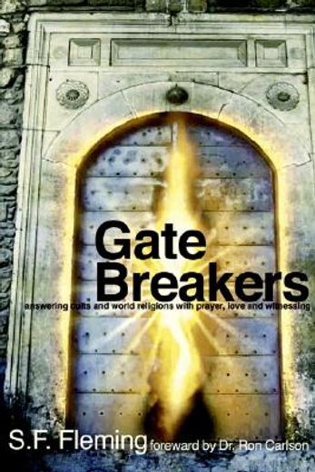 gate breakers
