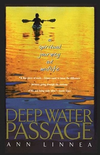 deep water passage,a spiritual journey at midlife (en Inglés)
