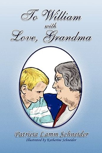 to william with love, grandma