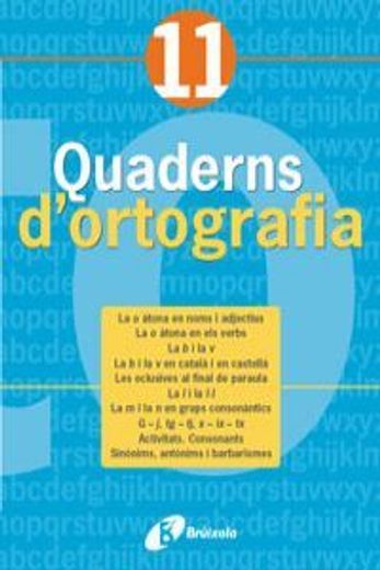 Quadern d'ortografia 11 (Català - Material Complementari - Quaderns D¿Ortografia) (en Catalá)