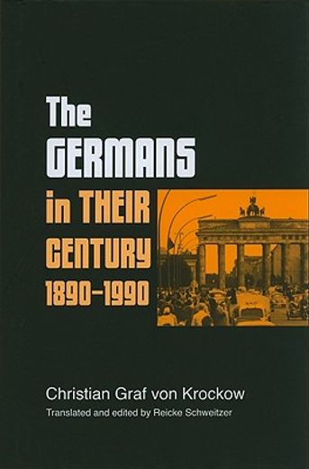 the germans in their century, 1890-1990