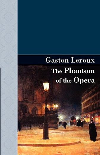 the phantom of the opera (en Inglés)