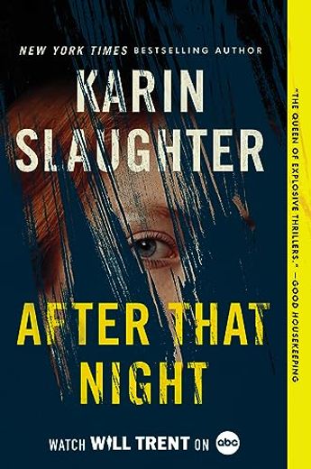 After That Night: A Will Trent Thriller (Will Trent, 11) (in English)