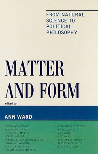 matter and form,from natural science to political philosophy