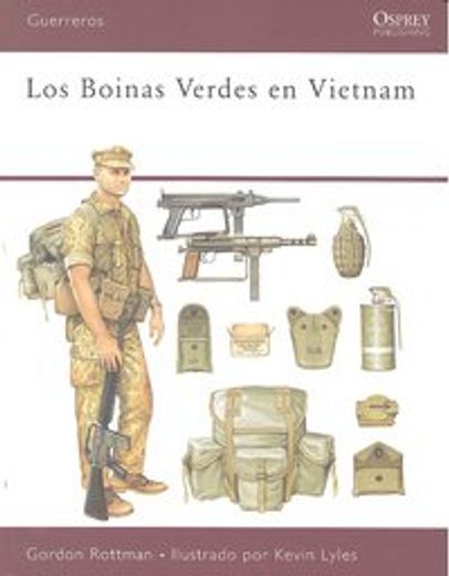 boinas verdes en vietnam 1957-1973,los