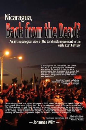 nicaragua, back from the dead? an anthropological view of the sandinista movement in the early 21st century