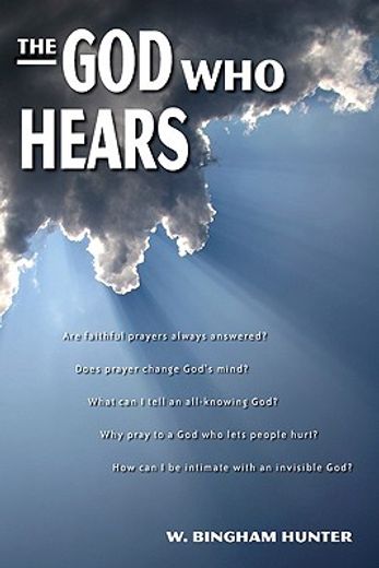 the god who hears (en Inglés)
