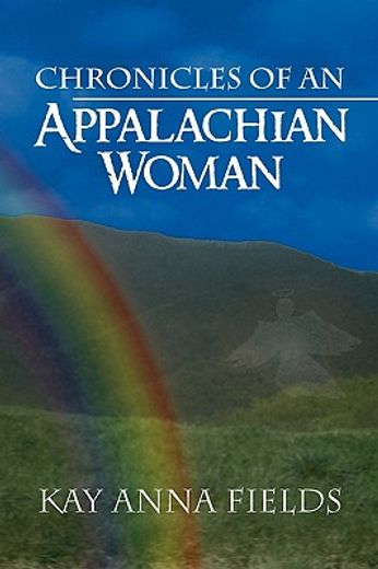 chronicles of an appalachian woman