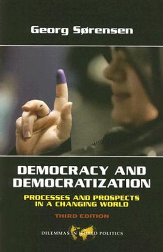 democracy and democratization,process and prospects in a changing world