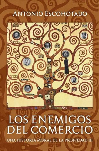 Los enemigos del comercio (Tomo iii) (in Spanish)