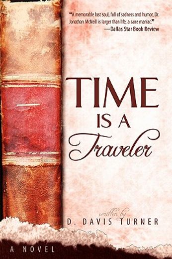 time is a traveler: a novel
