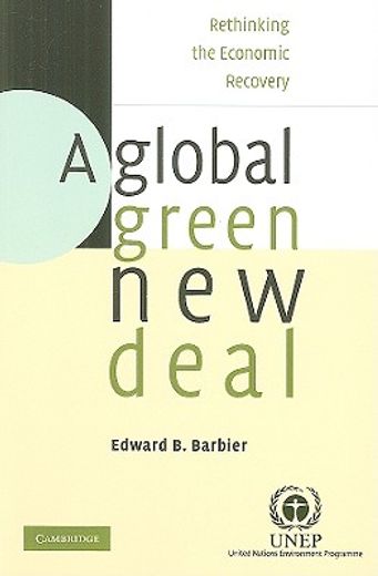 a global green new deal,rethinking the economic recovery