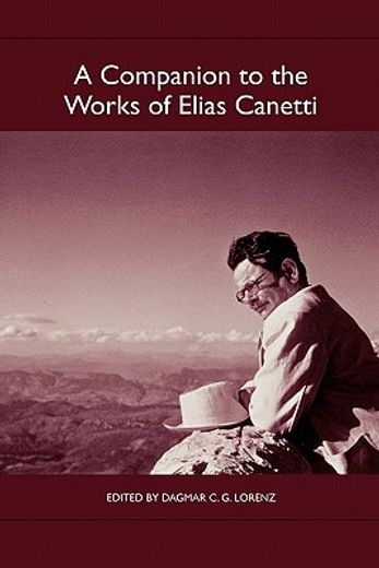 a companion to the works of elias canetti (in English)