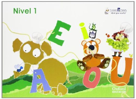 Cocinero y Tableta 3 años. Nivel 1. Cuaderno (Cocinero Y Tableta, Qué Gran Receta)