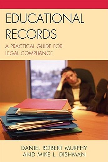educational records,a practical guide for legal compliance