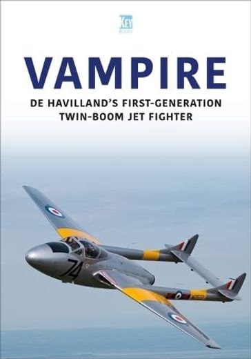 Vampire (Historic Military Aircraft Series) (en Inglés)