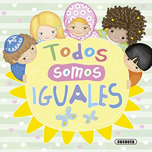 Todos Somos Iguales (in Spanish)
